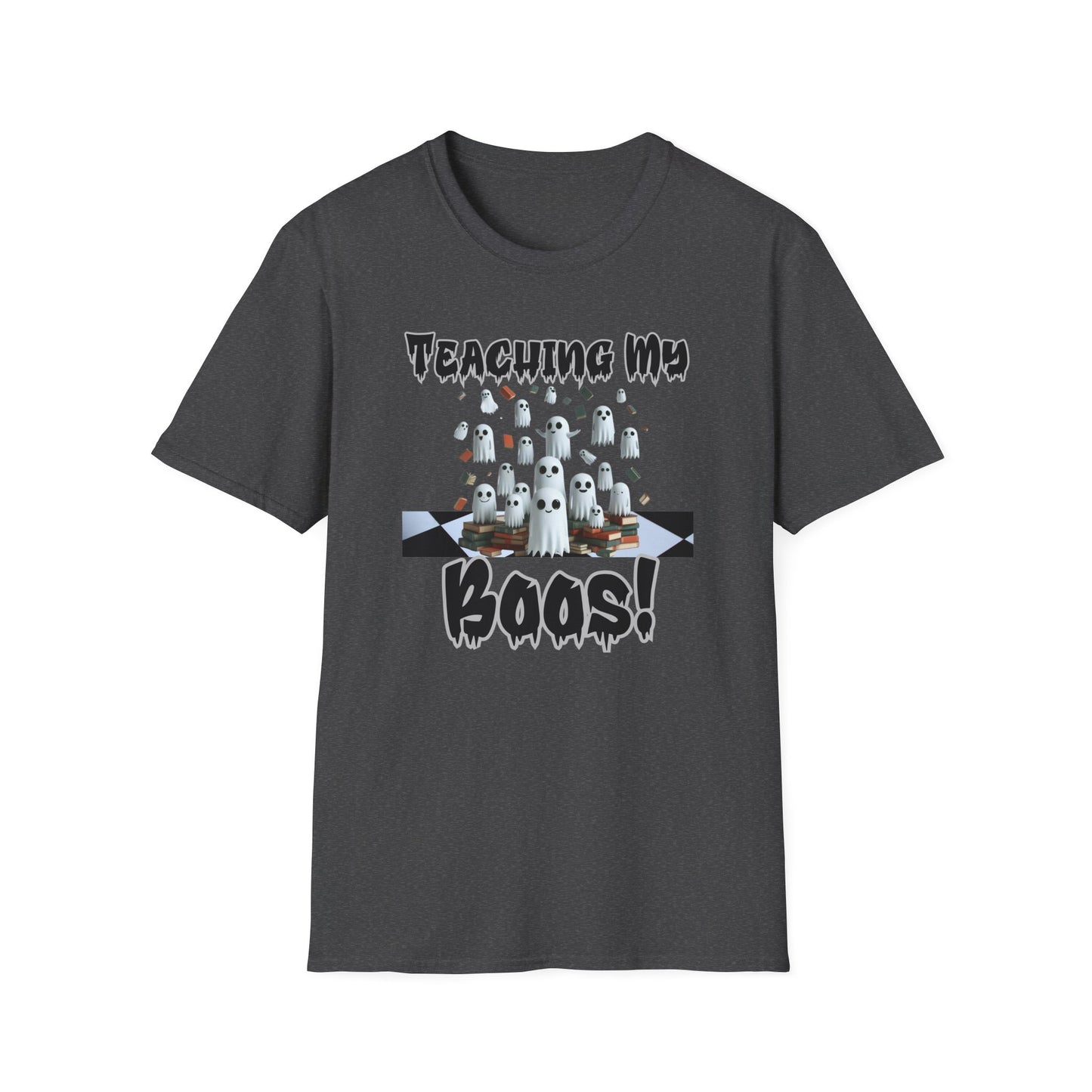 Teaching My Boos Tee