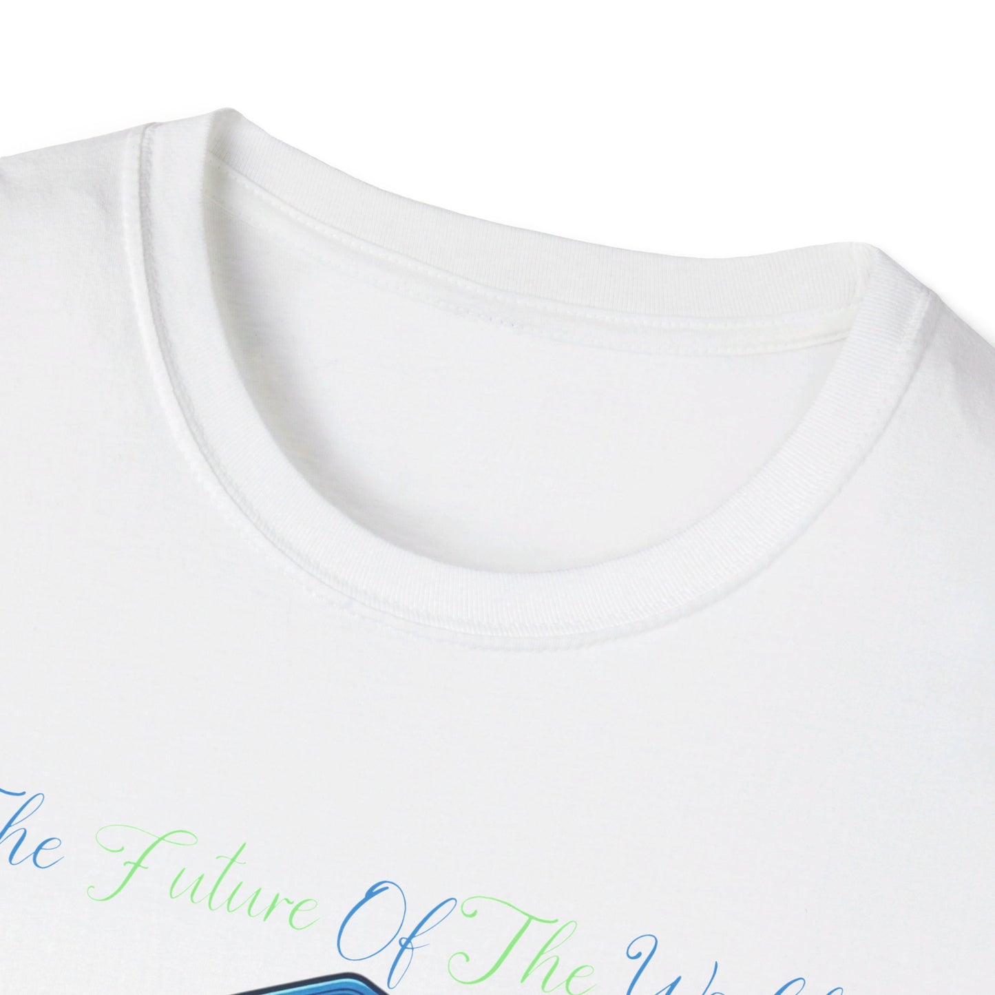 The Future of the World Is in My Classroom Tee