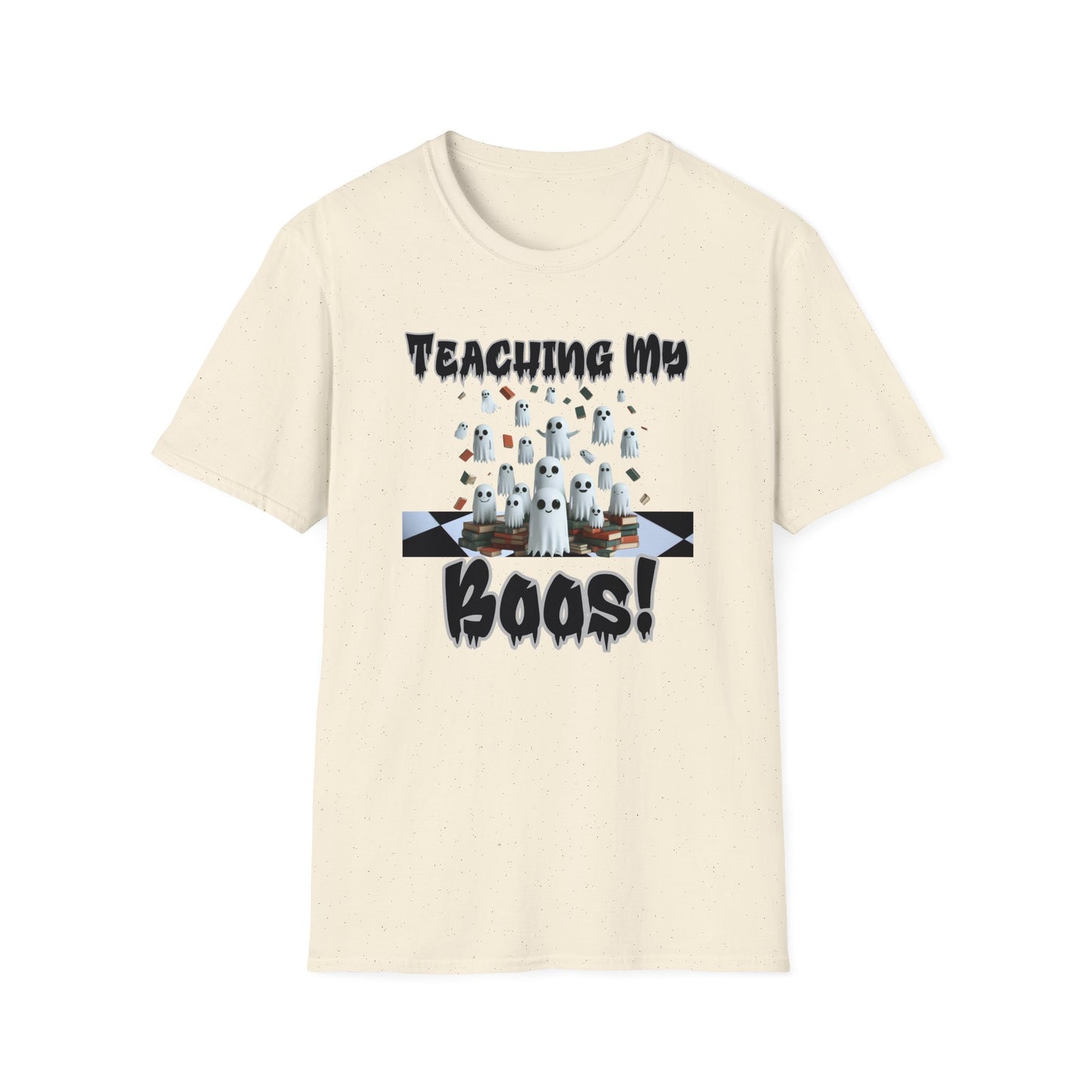 Teaching My Boos Tee