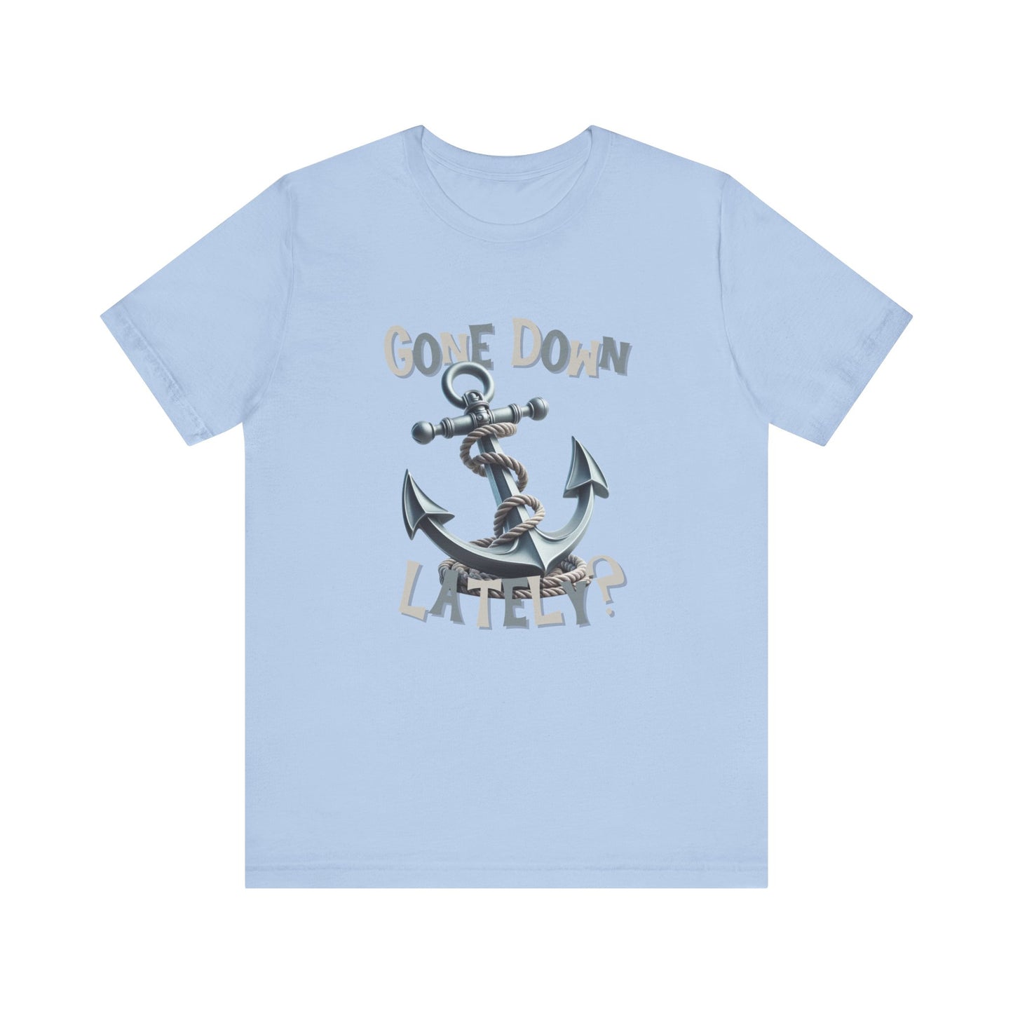 Gone Down Lately? tee