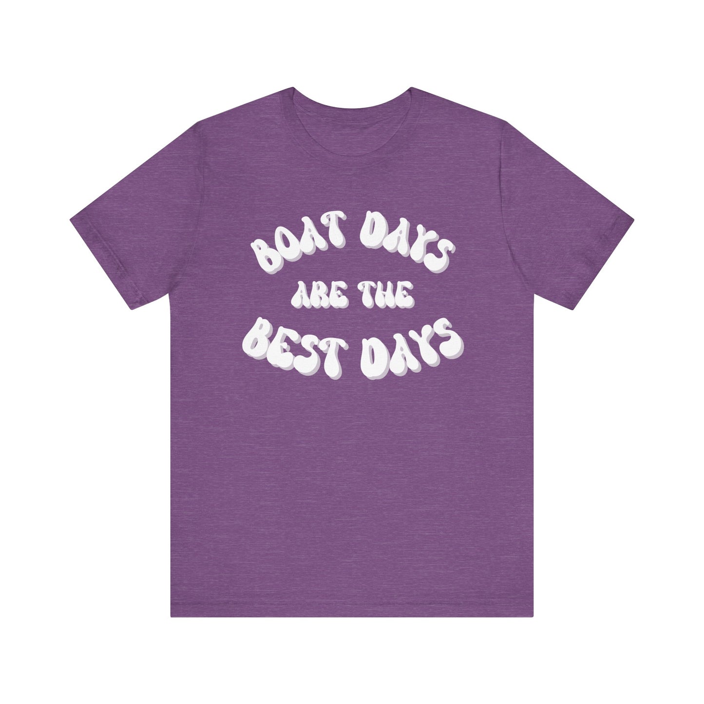 Boat Days are the Best Days tee