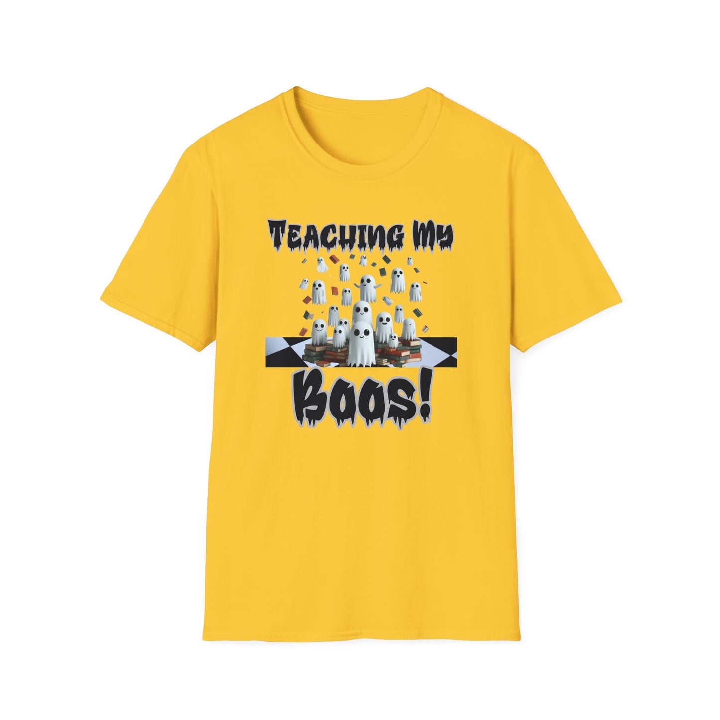 Teaching My Boos Tee