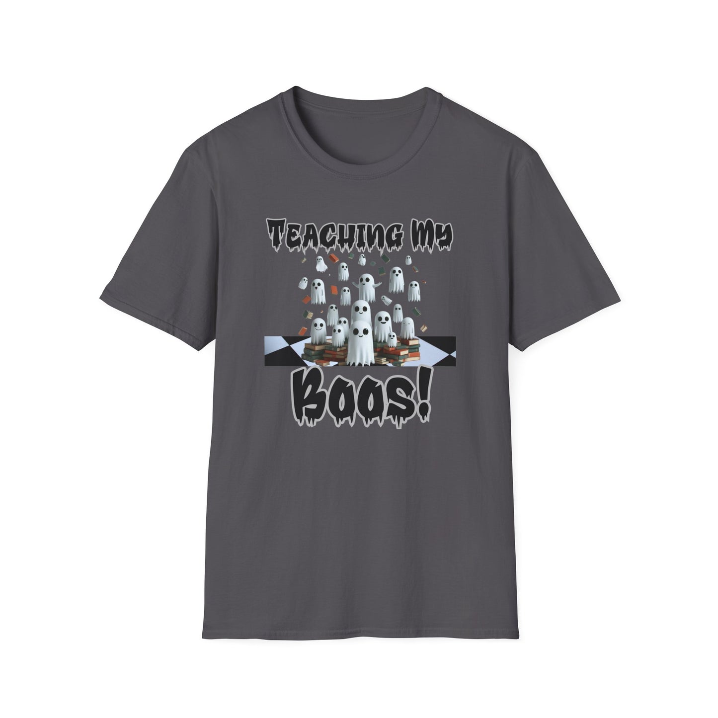 Teaching My Boos Tee