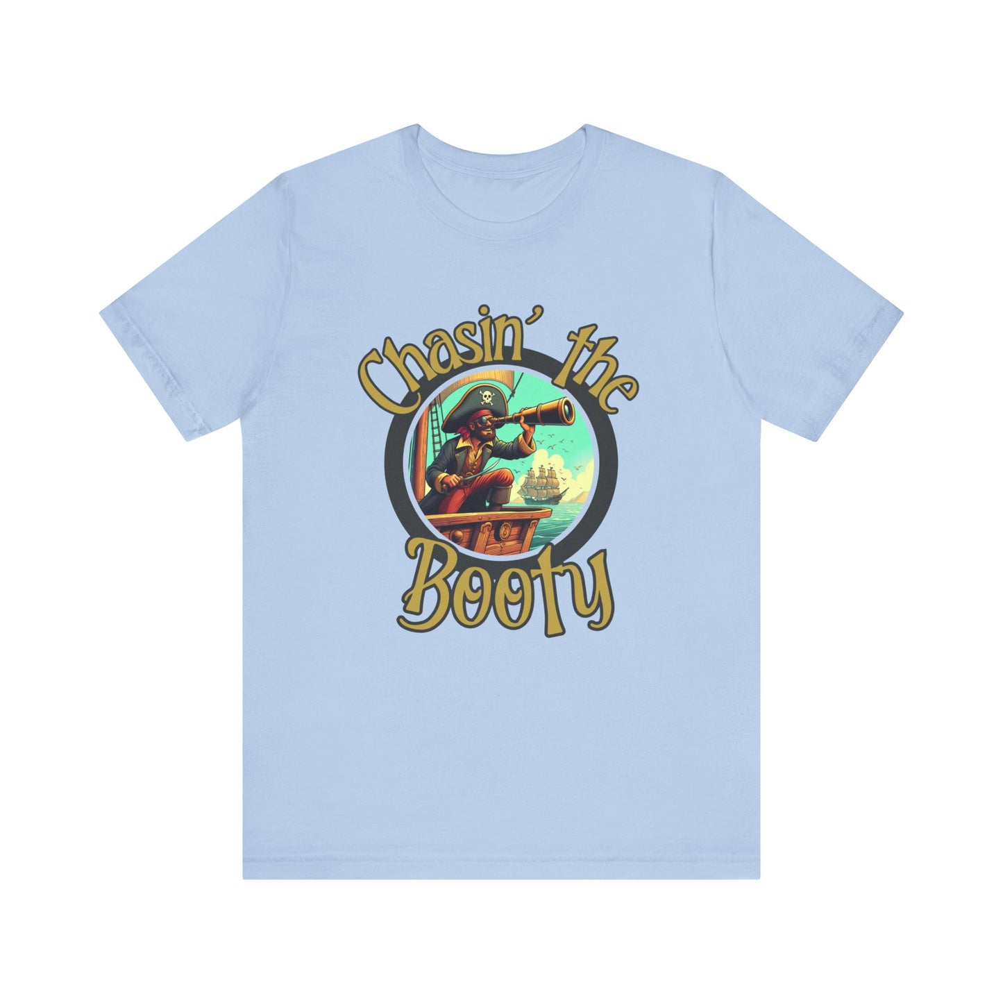 Chasin' the Booty tee