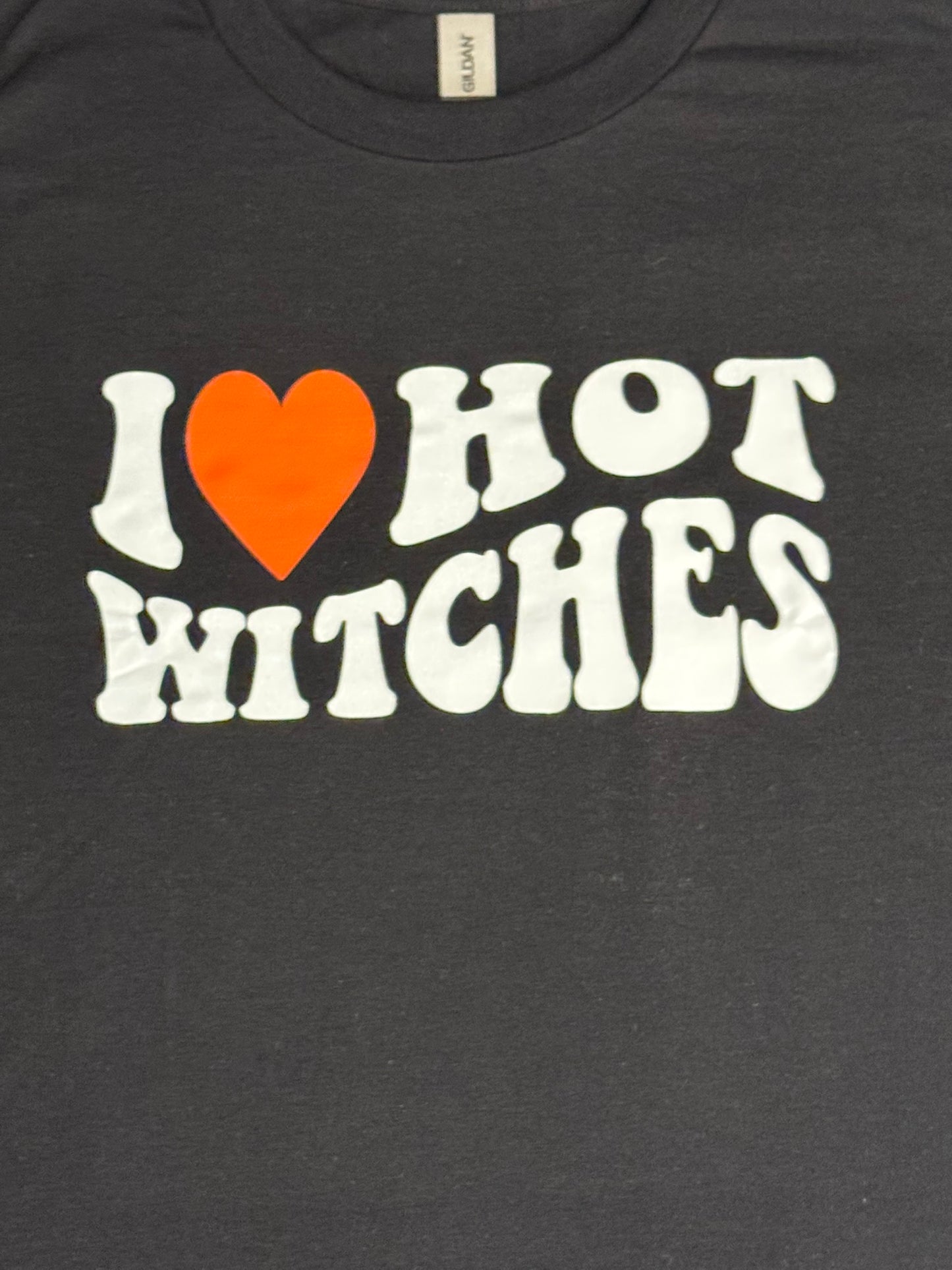 I Love Hot Witches Gildan Tee