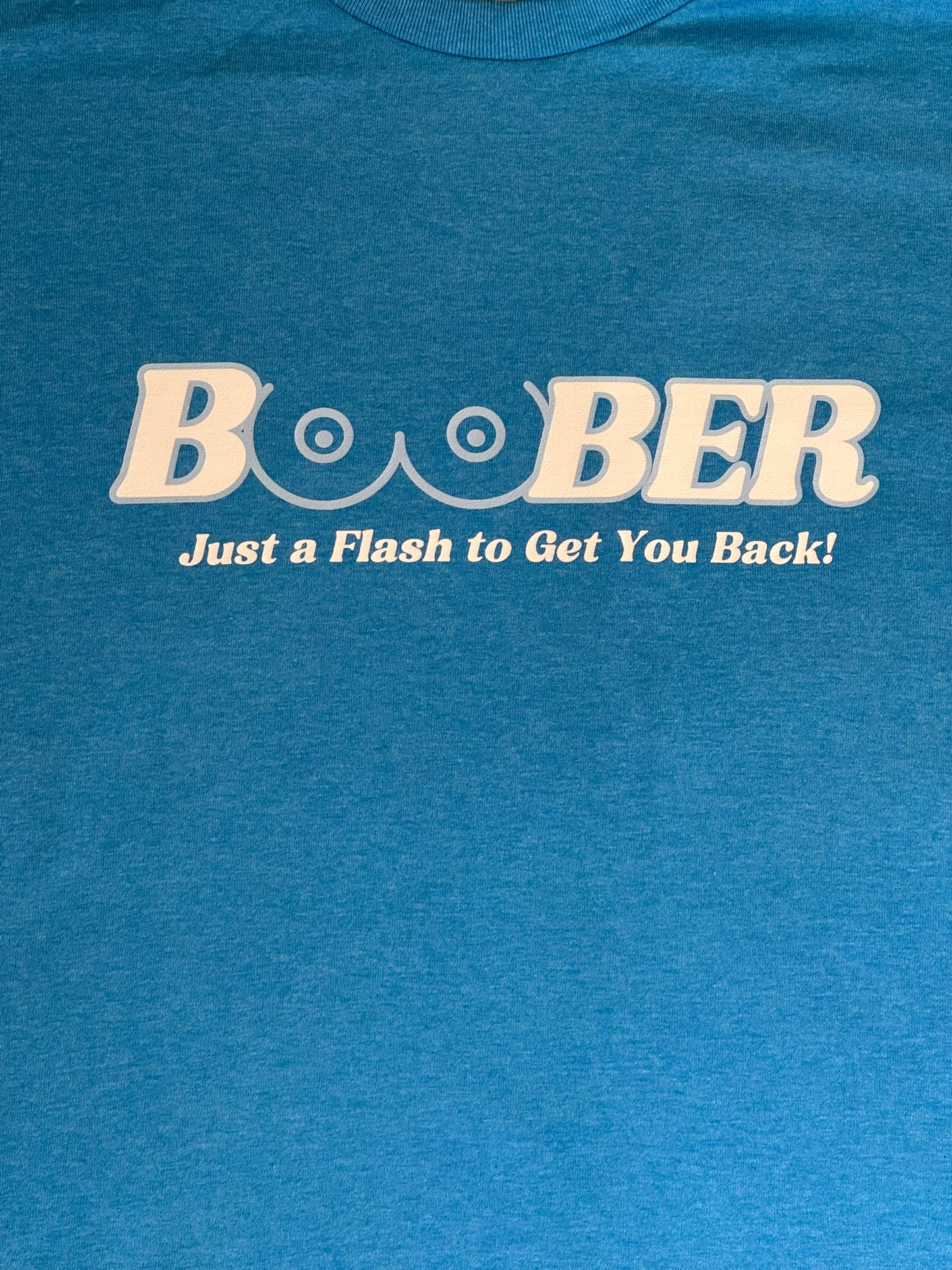 Boober: Just a Flash to Get you Back! Gildan Tee